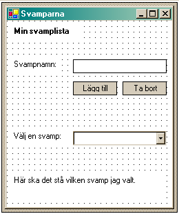 Tillmpningen "Svamparna" i emulatorn