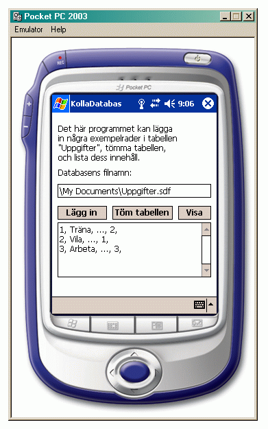 Tillmpningen "KollaDatabas" i emulatorn